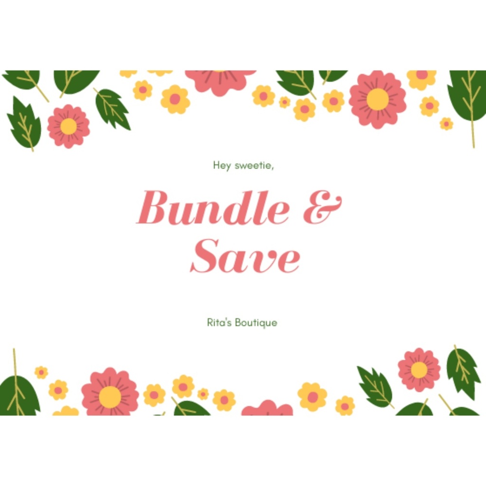 🌸Bundle & Save🌸